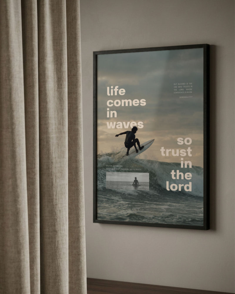 Life Comes In Waves